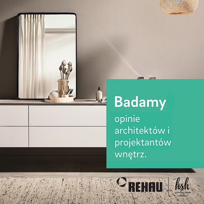 Badanie Rehau - zaproszenie projektantów do udziału