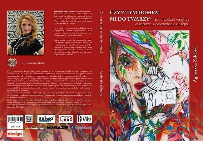 Książka „Czy z tym domem mi do twarzy?” Agnieszki Załubskiej-Giruć.