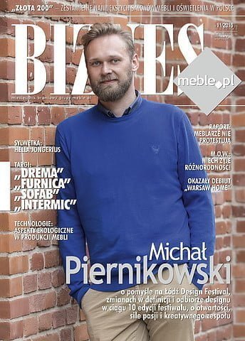 Okładka miesięcznika BIZNES.meble.pl - wydanie listopad 2016. Na okładce: Michał Piernikowski, dyrektor Łódź Design Festival. Fot. Tomasz Markowski.