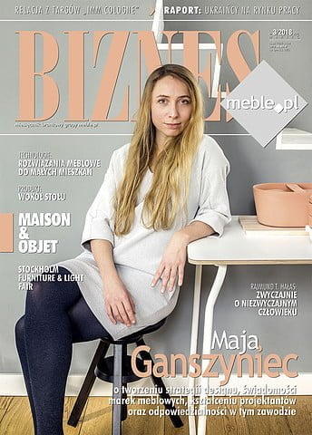 Okładka miesięcznika BIZNES.meble.pl - wydanie marzec 2018. Na okładce: Maja Ganszyniec, projektantka, założycielka i właścicielka Studio Ganszyniec , fot. Ernest Wińczyk.