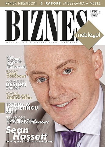 Okładka miesięcznika BIZNES.meble.pl - wydanie marzec 2011. Na okładce: Sean Hassett, COO Grupy IMS Bydgoskie Meble Etap Sofa Fot. Tomasz Markowski