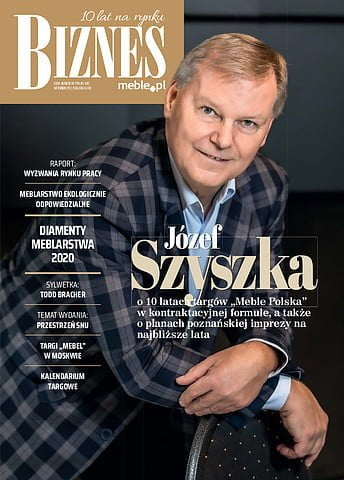 Okładka miesięcznika BIZNES.meble.pl - wydanie styczeń 2020. Na okładce: Józef Szyszka, dyrektor targów „Meble Polska” Fot. Tomasz Markowski