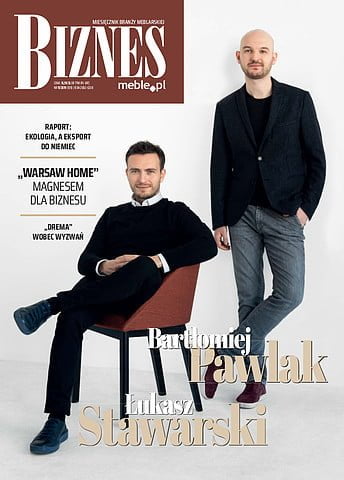 Okładka miesięcznika BIZNES.meble.pl - wydanie listopad 2019. Na okładce: Łukasz Stawarski i Bartłomiej Pawlak. Fot. Weronika Trojanowska
