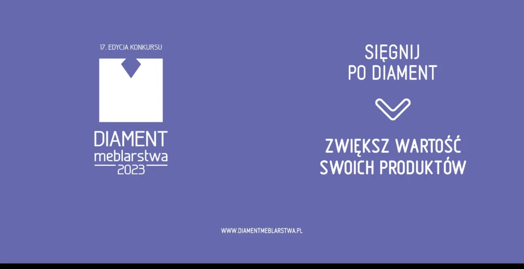 „Diament Meblarstwa″- zgłoś się i zabłyśnij!