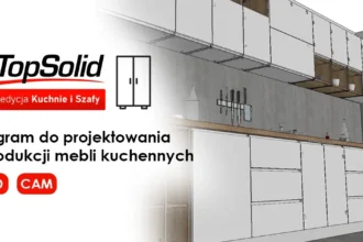 topsolid-kuchnie-i-szafy1-miesiecznik-i-portal-informacyjny-branzy-meblarskiej-biznes-meble-pl