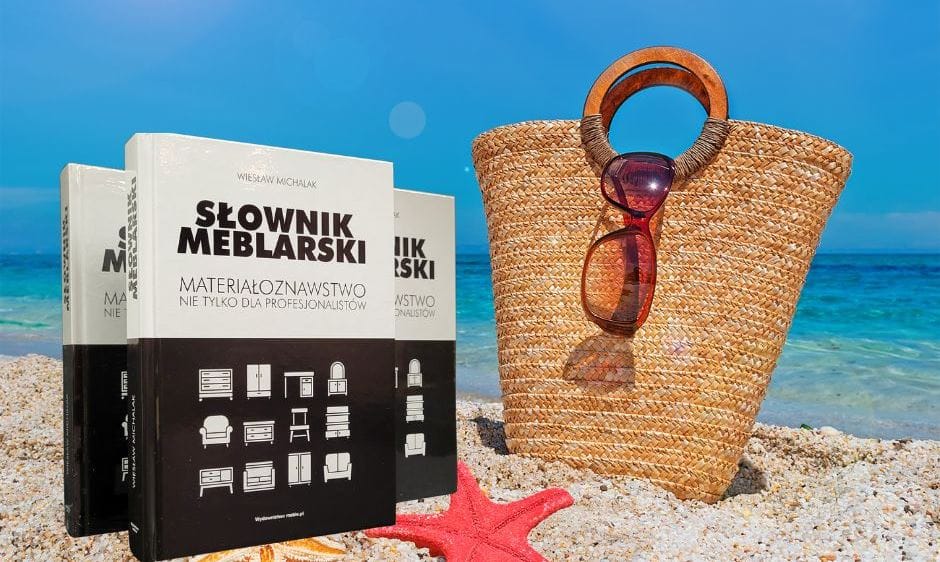 Jeśli szukasz książki na wakacje 2025, Słownik meblarski będzie dobrym wyborem.
