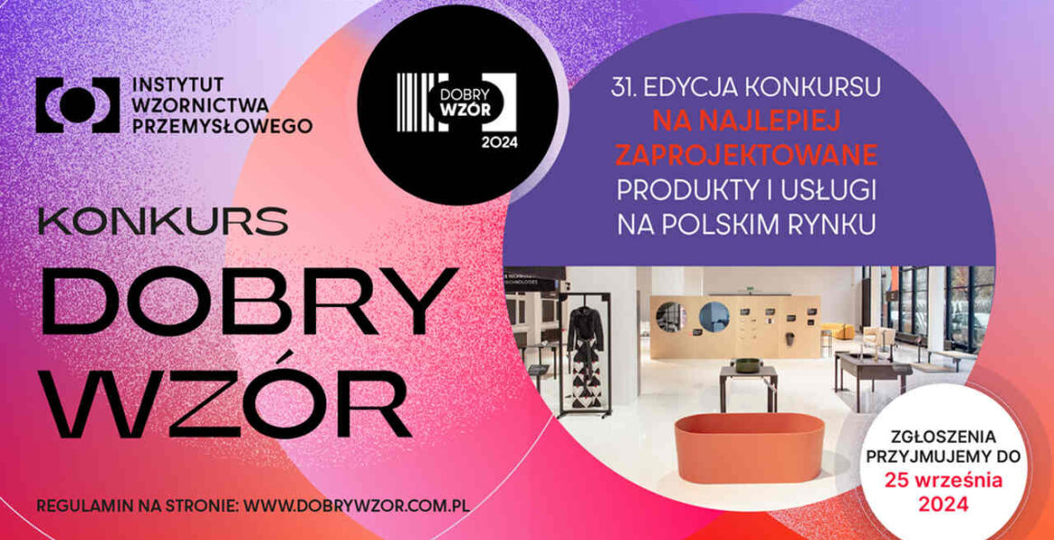 Konkurs Dobry Wzór 2024.