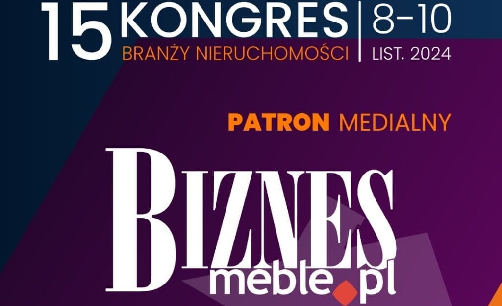 kongres-branzy-nieruchomosci-miesiecznik-i-portal-branzy-meblarskiej-biznes-meble-pl