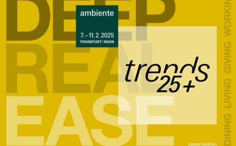 Najnowsze trendy Ambiente 25+ tworzą nowy styl życia. Głębia, rzeczywistość i łatwość starają się też być po prostu zabawne.