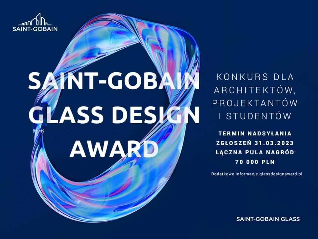 Saint-Gobain Glass Design Award.
