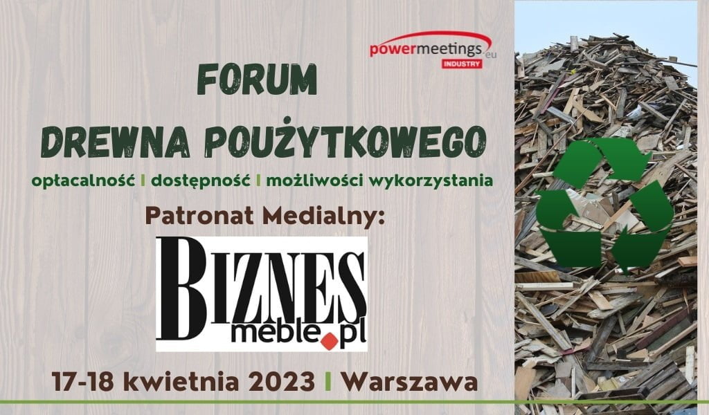 Czas na drewno poużytkowe - Forum drewna poużytkowego - patronat BIZNES.meble.pl.