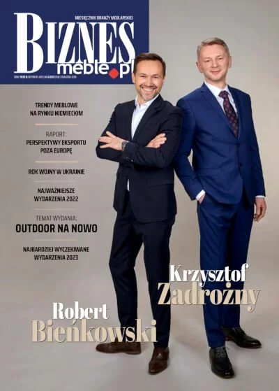 Okładka miesięcznika BIZNES.meble.pl - wydanie luty 2023. Na okładce Robert Bieńkowski i Krzysztof Zadrożny, właściciele firmy Zadrożni.