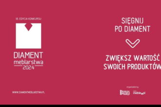 Diament Meblarstwa 2024 - zapowiedź konkursu.