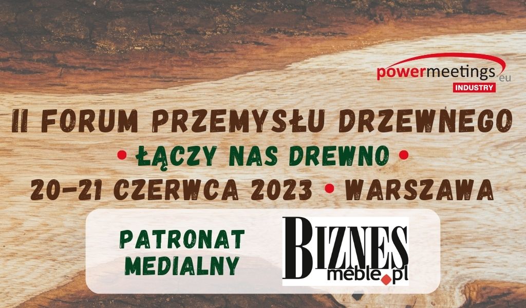 Forum Przemysłu Drzewnego.