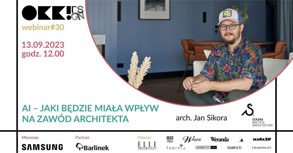 Czy AI zastąpi architektów? Na to pytanie odpowie webinar OKK! design.