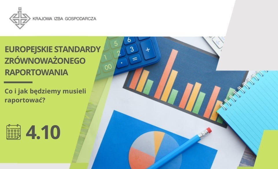 Jaki zakres mają Europejskie Standardy Zrównoważonego Raportowania oraz czego dotyczą?