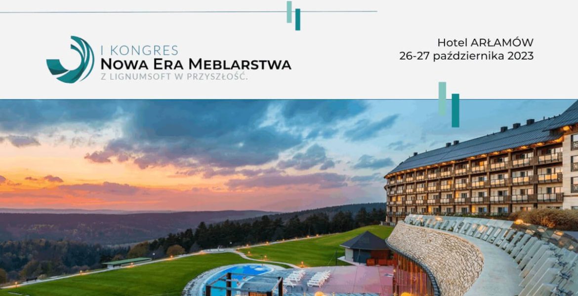 Lignumsoft - Kongres Nowa Era Meblarstwa
