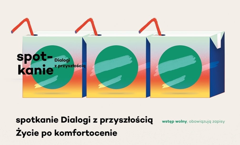 Jak będzie wyglądać przyszłość? Już 13 grudnia Bogna Świątkowska porozmawia o tym z Barbarą Majerską oraz Małgorzatą Kuciewicz w PPNT Gdynia.