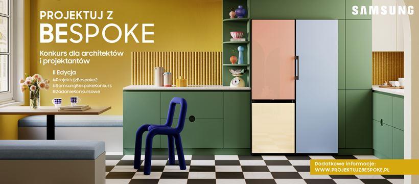 Wystartował konkurs Samsung. Druga edycja odbywa się pod hasłem: Projektuj z Bespoke.