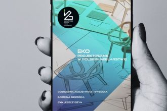 Ekoprojektowanie - definicja, strategia oraz analiza SWOT - to zarys tematyki najnowszego raportu, który wydał Łukasiewicz – Poznański Instytut Technologiczny.