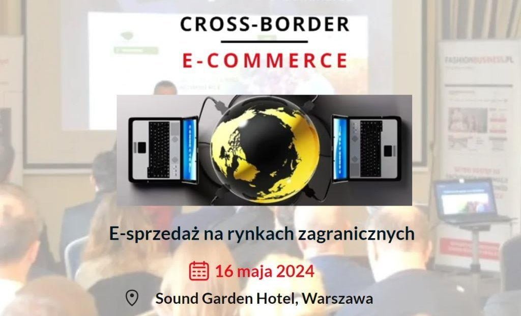 Jak zwiększać sprzedaż na rynkach zagranicznych - cross-border.