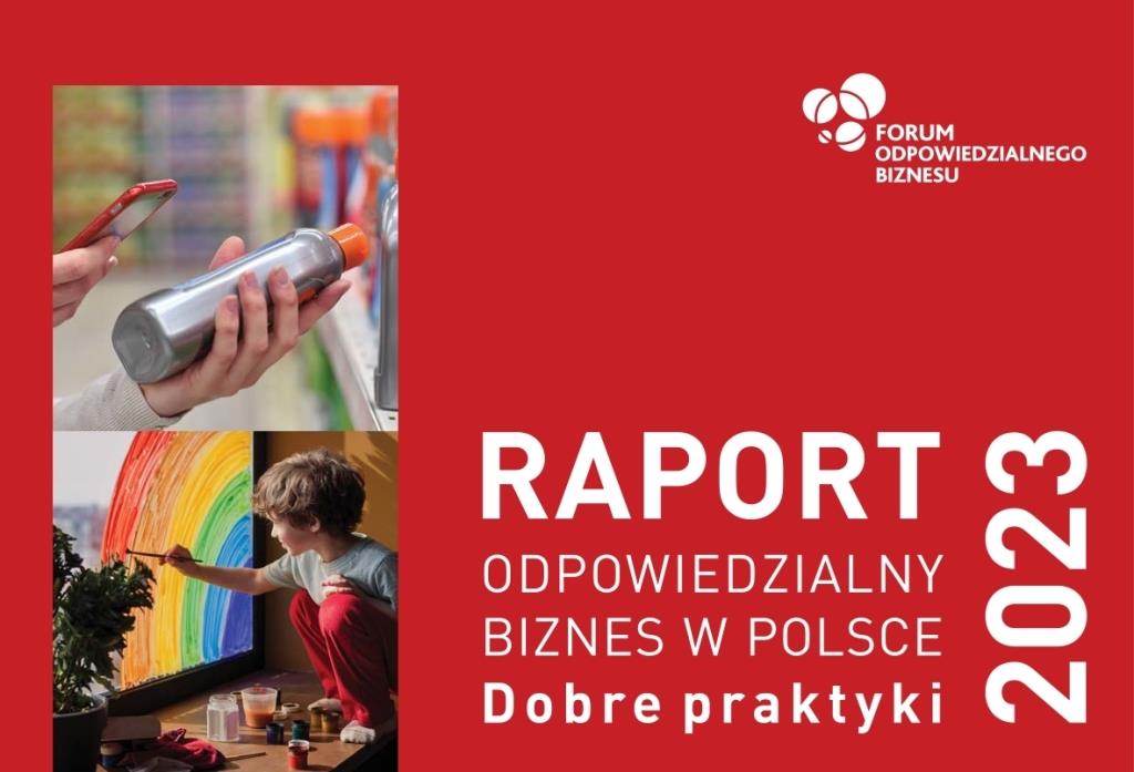 Raport „Odpowiedzialny biznes w Polsce. Dobre praktyki” to cykliczna publikacja Forum Odpowiedzialnego Biznesu.