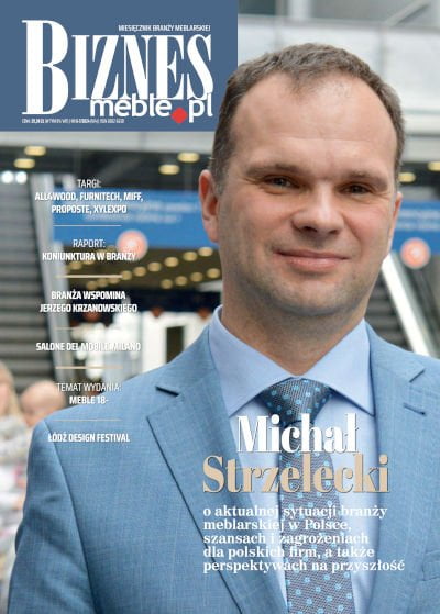 Okładka miesięcznika BIZNES.meble.pl - wydanie czerwiec-lipiec 2024. Na okładce: Michał Strzelecki, dyrektor biura Ogólnopolskiej Izby Gospodarczej Producentów Mebli.