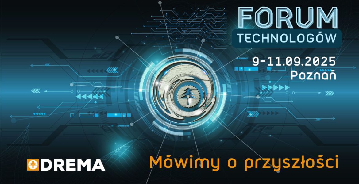 DREMA - Forum Technologów 2025 grafika