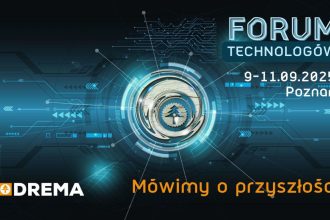 DREMA - Forum Technologów 2025 grafika