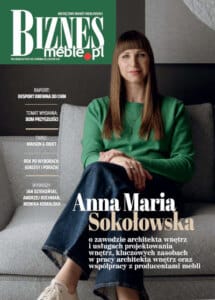 Okładka miesięcznika BIZNES.meble.pl - wydanie październik 2024. Anna Maria Sokołowska, właścicielka biura projektowego Anna Maria Sokołowska Architektura Wnętrz. Fot. Katarzyna Seliga-Wróblewska, Marcin Wróblewski / Fotomohito).