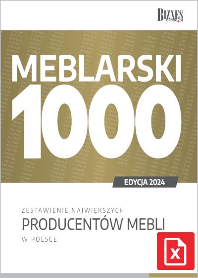 Okładka raportu Meblarski 1000 - zestawienie największych producentów mebli w Polsce edycja 2024 - wersja rozszerzona