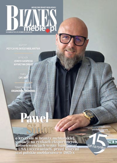 Okładka miesięcznika BIZNES.meble.pl - wydanie maj 2025. Na okładce Paweł Sidor, Dyrektor Generalny / CEO w firmie Gała Meble.