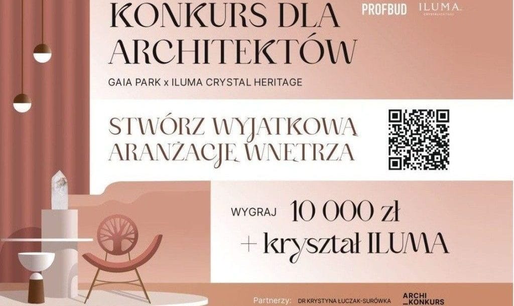 Konkurs „GAIA PARK × ILUMA Crystal Heritage”.