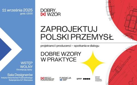 Zaprojektuj polski przemysł. Dobre wzory w praktyce