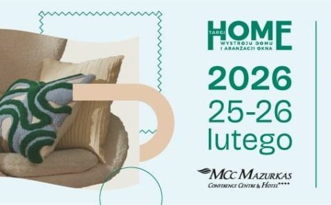 Wiosenna edycja targów HOME 2026.