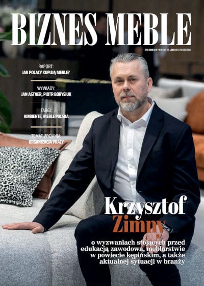 Okładka miesięcznika BIZNES MEBLE - wydanie kwiecień 2026. Na okładce: Krzysztof Zimny, zastępca Dyrektora Generalnego w Fabryce Mebli Benix, członek Rady Ogólnopolskiej Izby Gospodarczej Producentów Mebli. Fot. Tomasz Markowski.