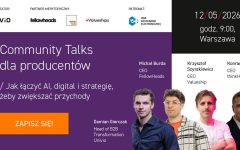 Baner wydarzenia "Community Talks dla producentów" organizowanego przez Univio, Fellowheads, thinkHUB oraz Valueships. Data: 12 maja 2026, godzina 9:00, Warszawa. Temat: „Jak łączyć AI, digital i strategię, żeby zwiększać przychody”. Na grafice znajdują się zdjęcia prelegentów: Damian Gierczak (Univio), Michał Burda (FellowHeads), Krzysztof Szyszkiewicz (Valueships) oraz Konrad Zach (thinkHUB). Pomarańczowy przycisk zachęca do zapisu: "ZAPISZ SIĘ!".