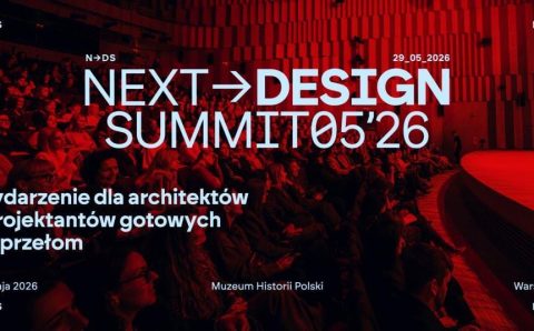 Next Design Summit 2026 to konferencja dla architektów i projektantów gotowych na zmianę.