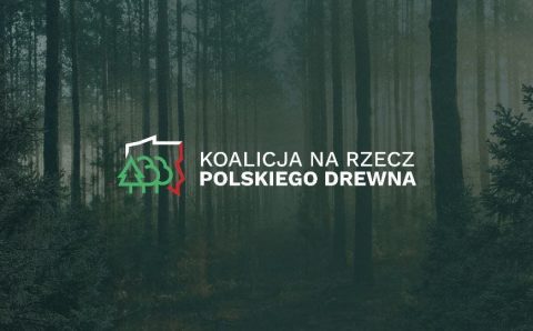 Koalicja na Rzecz Polskiego Drewna. Źródło: Koalicja na Rzecz Polskiego Drewna.