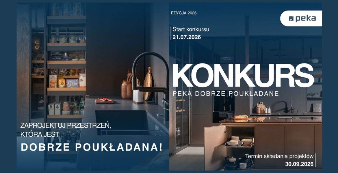 Konkurs PEKA Dobrze Poukładane.
