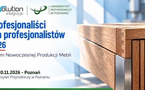 Forum Nowoczesnej Produkcji Mebli „Profesjonaliści dla profesjonalistów 2026”.