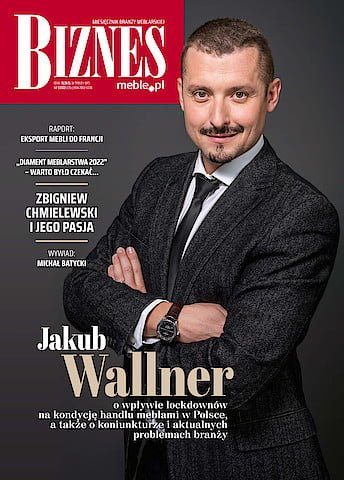 Okładka miesięcznika BIZNES.meble.pl styczeń 2022, Na okładce: Jakub Wallner, dyrektor Galerii Wnętrz DOMAR