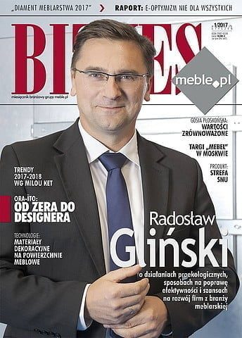 Okładka miesięcznika BIZNES.meble.pl - wydanie styczeń 2017. Na okładce: Radosław Gliński, dyrektor / prokurent w firmie NESTRO OLESNO Sp. z o.o. Fot. Tomasz Markowski.