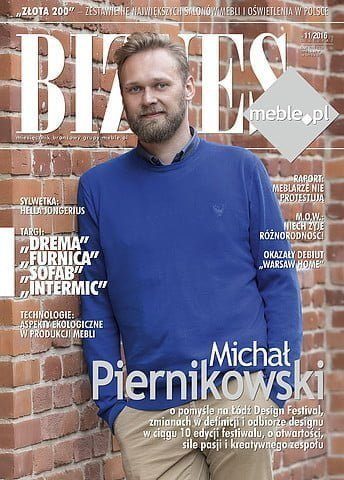 Okładka miesięcznika BIZNES.meble.pl - wydanie listopad 2016. Na okładce: Michał Piernikowski, dyrektor Łódź Design Festival. Fot. Tomasz Markowski.