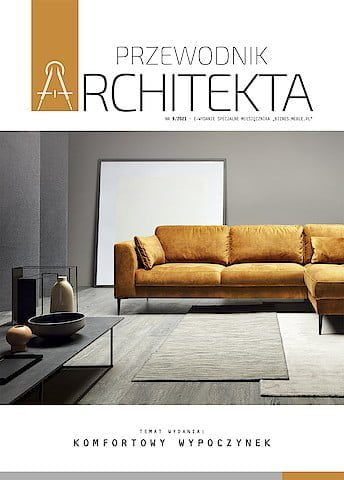 Jaki zestaw wypoczynkowy wybrać? Jak zaaranżować funkcjonalną strefę relaksu? Odpowiedzi dostarcza dziewiąte wydanie „Przewodnika Architekta: komfortowy wypoczynek”.