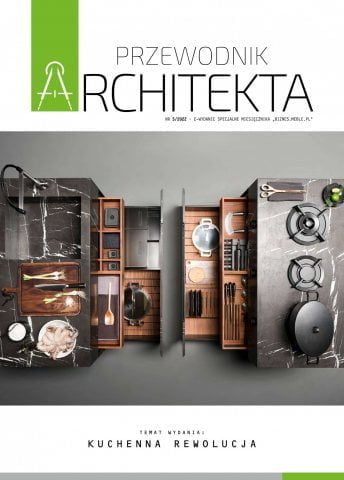 „PRZEWODNIK ARCHITEKTA: kuchenna rewolucja” to nie tylko prezentacje produktowe, ale też przegląd najnowszych tendencji w sektorze.